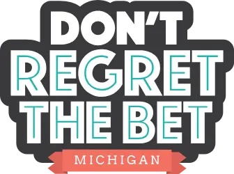 Dont Regret The Bet Michigan
