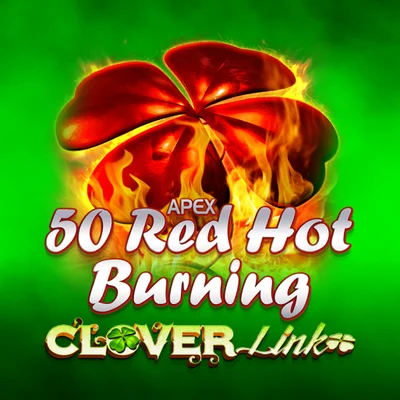 50 Red Hot Burning Clover Link