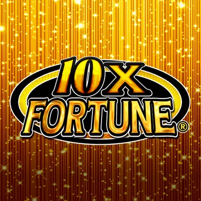 10X Fortune® High Limit