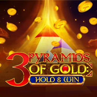 3 Pyramids of Gold: Hold & Win
