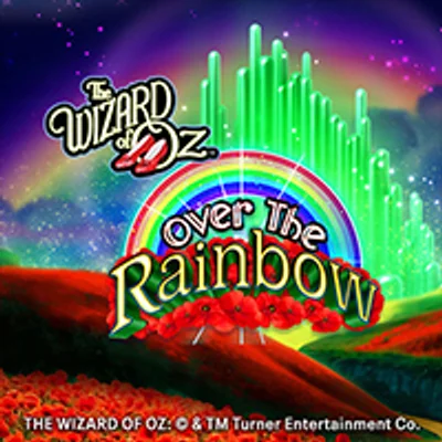 The Wizard Of Oz: Over the Rainbow