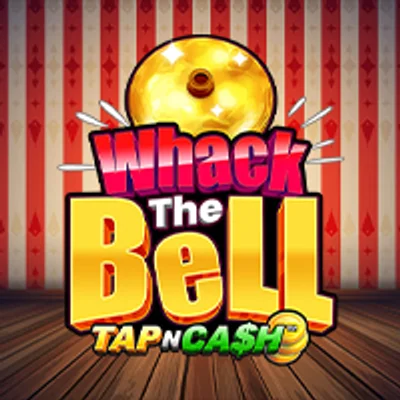 Whack The Bell - Tap 'n' Cash