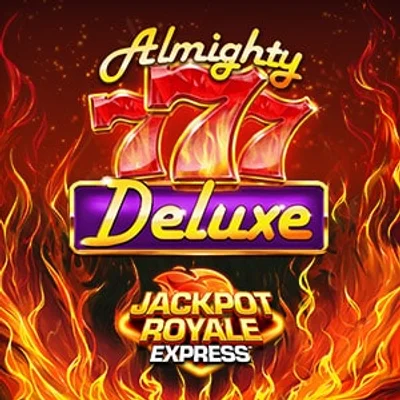 Almighty 777 Deluxe Jackpot Royale Express