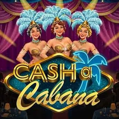 Cash-a-Cabana