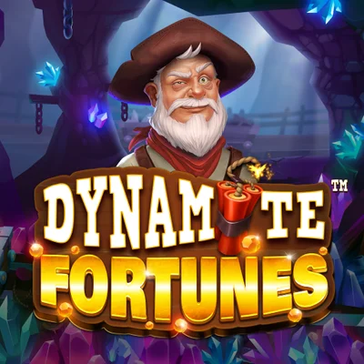 Dynamite Fortunes