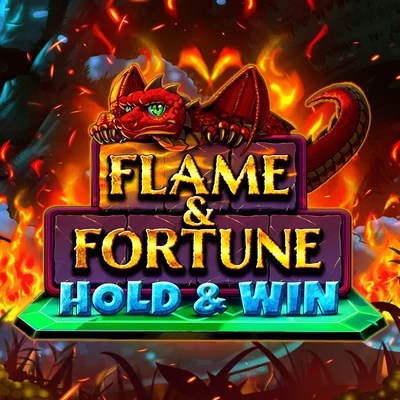 Flame & Fortune: Hold & Win