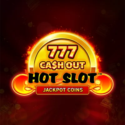 Hot Slot™: 777 Cash Out
