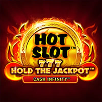 Hot Slot 777 Hold the Jackpot