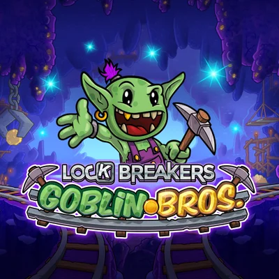 Lock Breakers - Goblin Bros