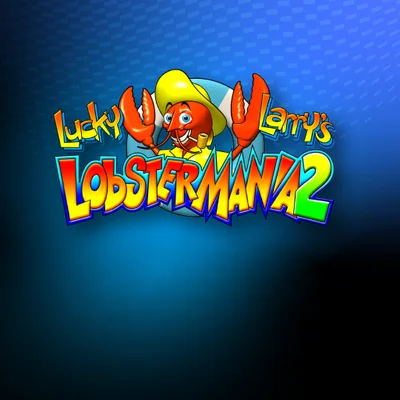 Lucky Larry's Lobstermania 2 High Limit