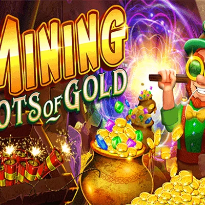 Mining Pots of Gold