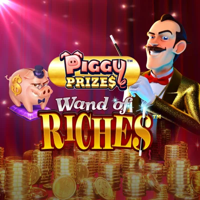 Piggy Prizes: Wand of Riches