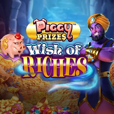 Piggy Prizes: Wish of Riches
