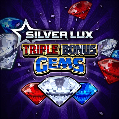 Silver Lux Triple Bonus Gems